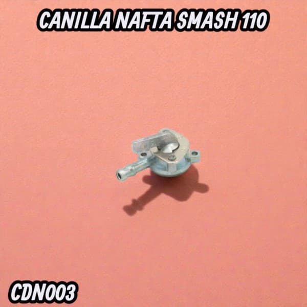 CANILLA NAFTA SMASH 110 HADA