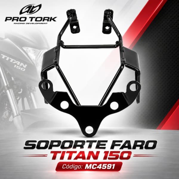 SOPORTE FARO TITAN 150 PROTORK