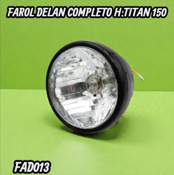 FAROL DELAN COMPLETO H.TITAN 150 HADA