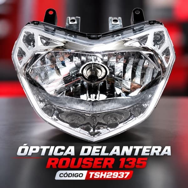 FARO DELANTERO ROUSER 135 TSH
