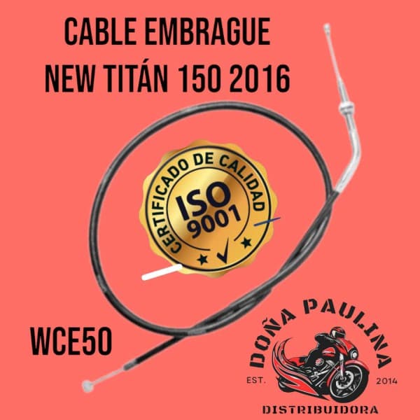 CABLE EMBRAGUE NEW TITAN 150 2016 TOWO